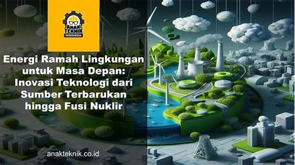 Inovasi Teknologi Energi Berkelanjutan