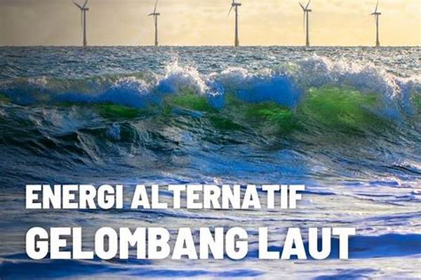 “optimalisasi Energi Laut Nusantara”