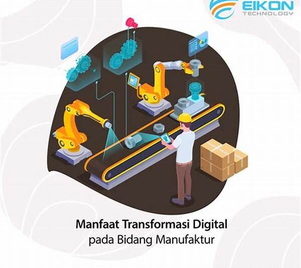 Transformasi Digital Pada Industri Manufaktur