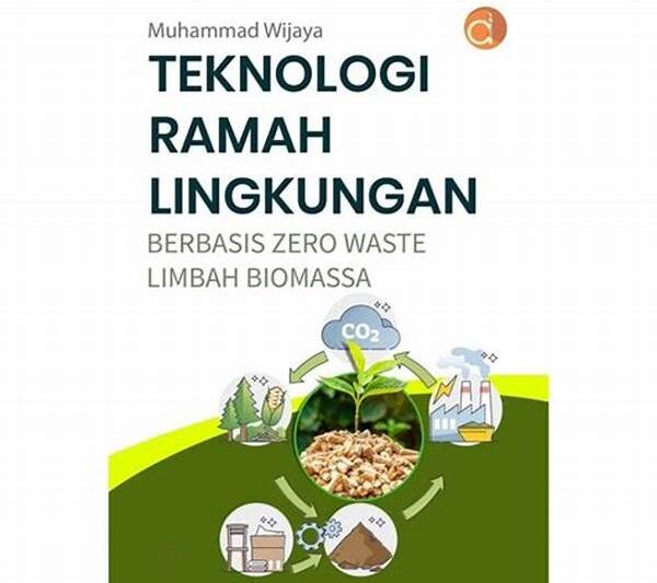 Teknologi Biomassa Ramah Lingkungan